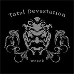 Total Devastation: Wreck