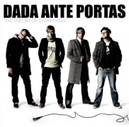 Dada Ante Portas: The Theory Of Everything