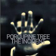 Porcupine Tree: The Incident