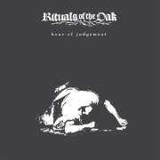 Rituals Of The Oak: Hour Of Judgement