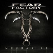 Fear Factory: Mechanize