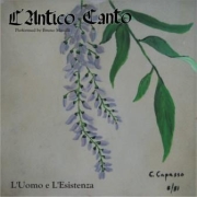 L'Antico Canto:  - L'Uomo E L'Esistenza