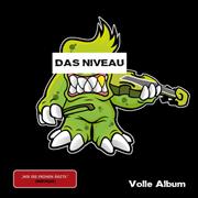 Review: Das Niveau - Volle Album