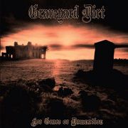 Graveyard Dirt: For Grace Or Damnation