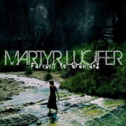 Martyr Lucifer: Farewell To Graveland