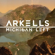 Arkells: Michigan Left