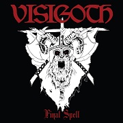 Visigoth: Final Spell