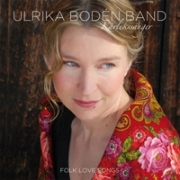 Ulrika Bodén Band: Kärlekssånger