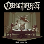 Crucifyre: Black Magic Fire