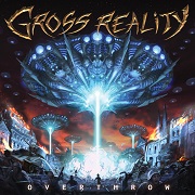 Gross Reality: Overthrow