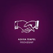 Ash Ra Tempel: Friendship