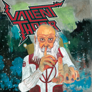 Valient Thorr: Old Salt