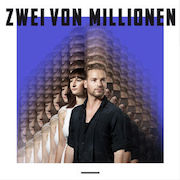 Zwei von Millionen: ----------