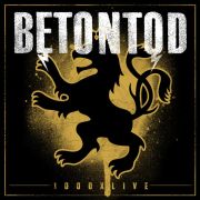 Betontod: 1000 X Live