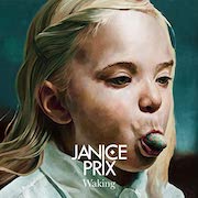 Janice Prix: Waking