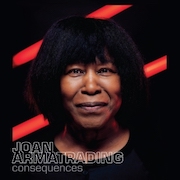 Joan Armatrading: Consequences