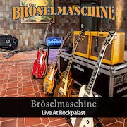 Bröselmaschine: Live At Rockpalast