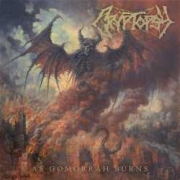 Cryptopsy: As Gomorrah Burns