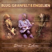 Blug, Granfelt & Engelien: Strat-o-Sphere