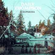 Review: Daily Thompson - Chuparosa