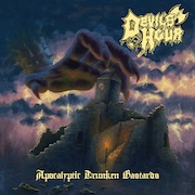 Devil’s Hour: Apocalyptic Drunken Bastards