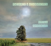 Fairnie & Adamascheck: Still Dreaming