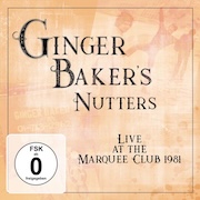 DVD/Blu-ray-Review: Ginger Baker's Nutters - Live At Marquee Club 1981