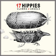 17 Hippies: Clowns & Angels