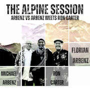 Arbenz Vs Arbenz Meets Ron Carter: The Alpine Session