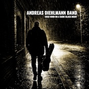 Andreas Diehlmann Band - Cold Wind On A Dark Black Night