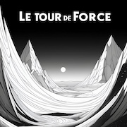 DVD/Blu-ray-Review: Le Tour De Force - Le Tour De Force