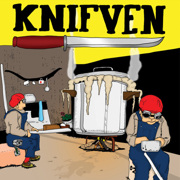 KNIFVEN "Smutsen/Bingo"